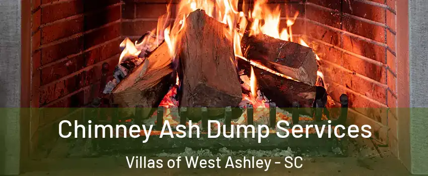 Chimney Ash Dump Services Villas of West Ashley - SC