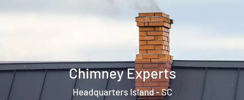 Chimney Experts Headquarters Island - SC