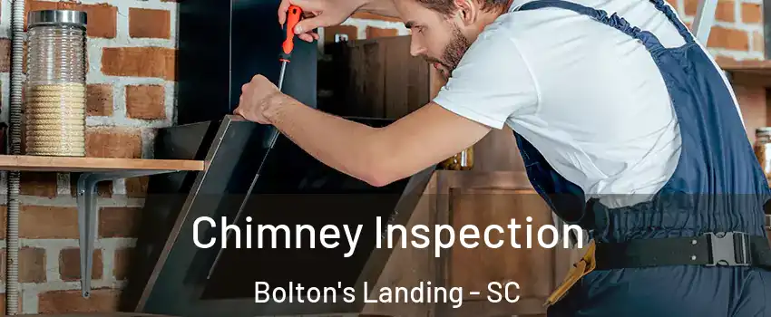 Chimney Inspection Bolton's Landing - SC