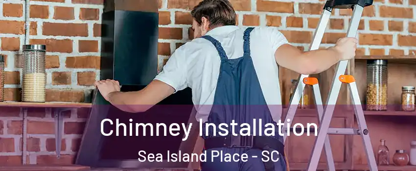 Chimney Installation Sea Island Place - SC