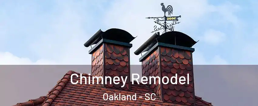 Chimney Remodel Oakland - SC