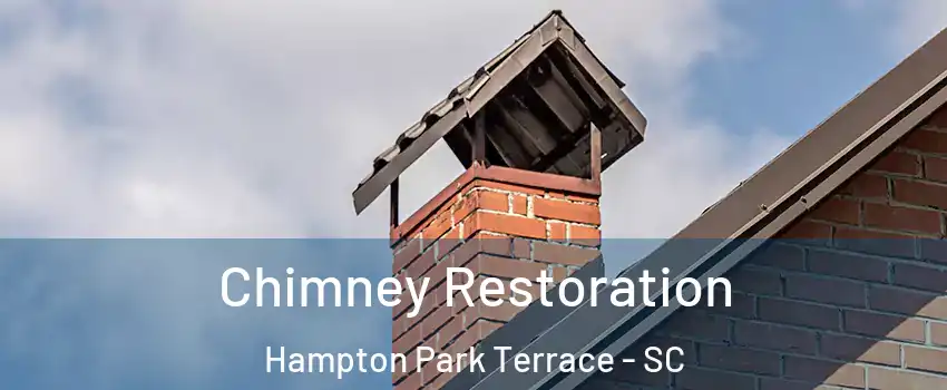 Chimney Restoration Hampton Park Terrace - SC