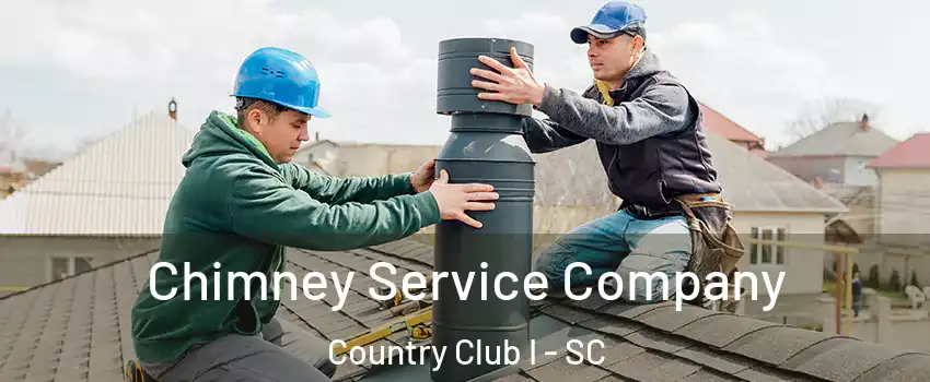 Chimney Service Company Country Club I - SC