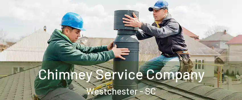 Chimney Service Company Westchester - SC