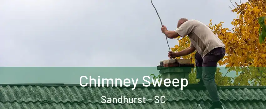 Chimney Sweep Sandhurst - SC