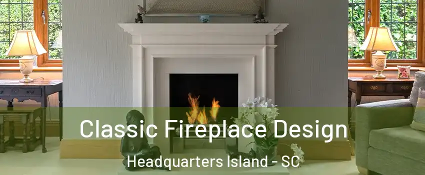 Classic Fireplace Design Headquarters Island - SC