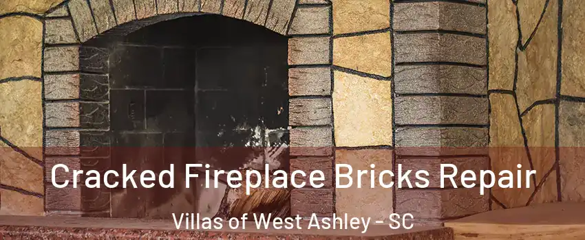 Cracked Fireplace Bricks Repair Villas of West Ashley - SC