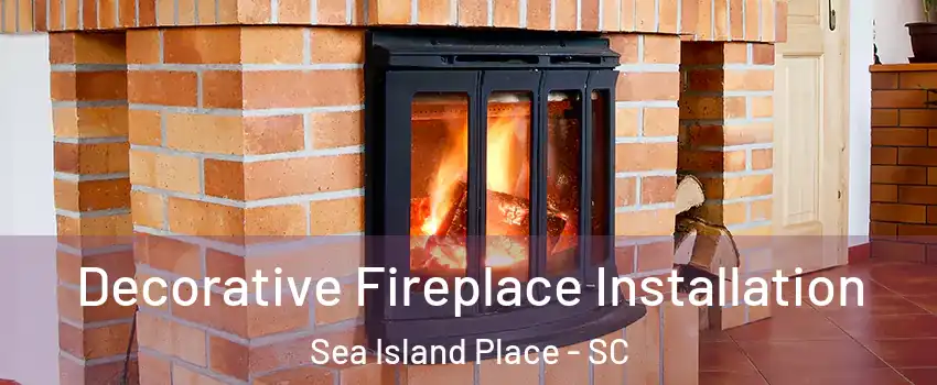 Decorative Fireplace Installation Sea Island Place - SC