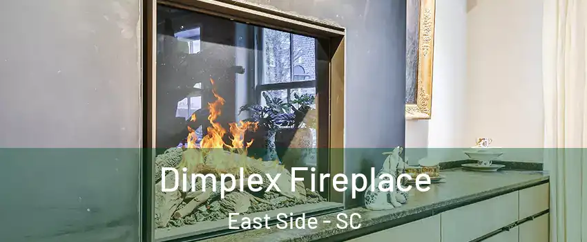 Dimplex Fireplace East Side - SC