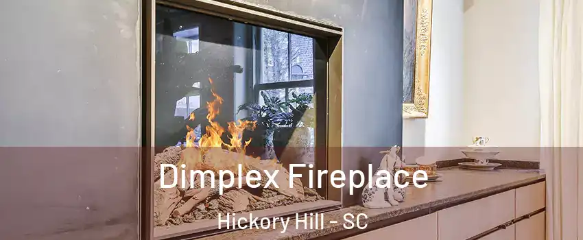 Dimplex Fireplace Hickory Hill - SC