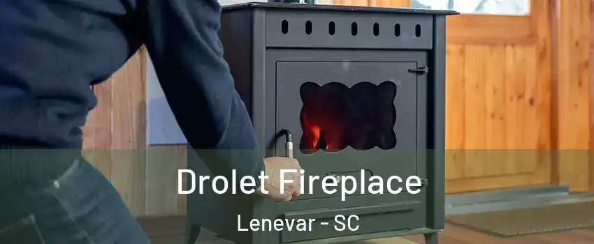 Drolet Fireplace Lenevar - SC