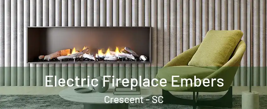 Electric Fireplace Embers Crescent - SC