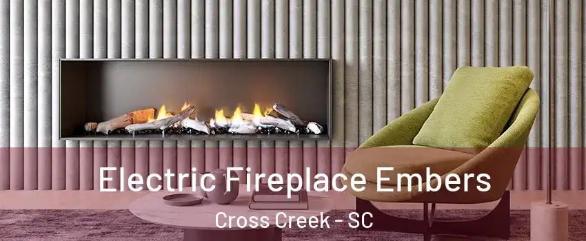 Electric Fireplace Embers Cross Creek - SC