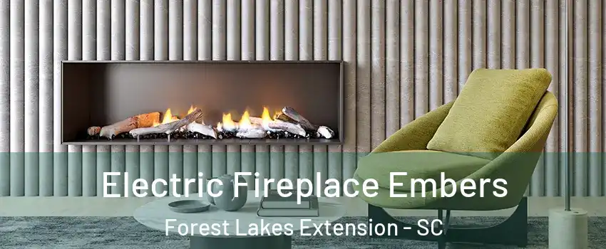 Electric Fireplace Embers Forest Lakes Extension - SC