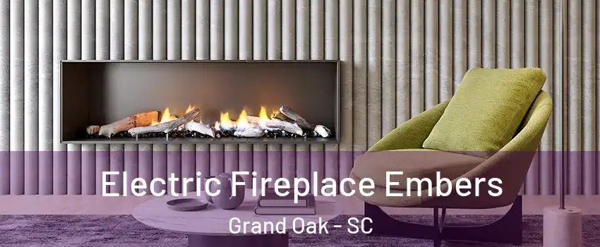 Electric Fireplace Embers Grand Oak - SC