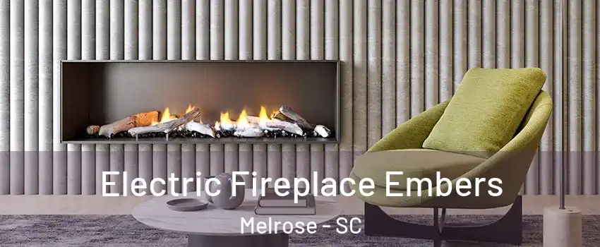 Electric Fireplace Embers Melrose - SC