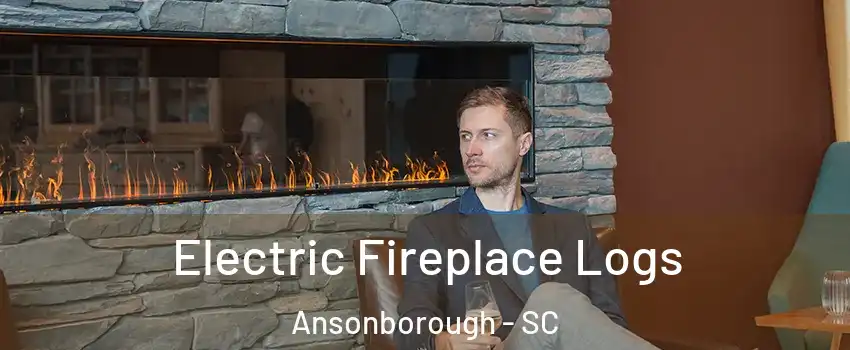 Electric Fireplace Logs Ansonborough - SC