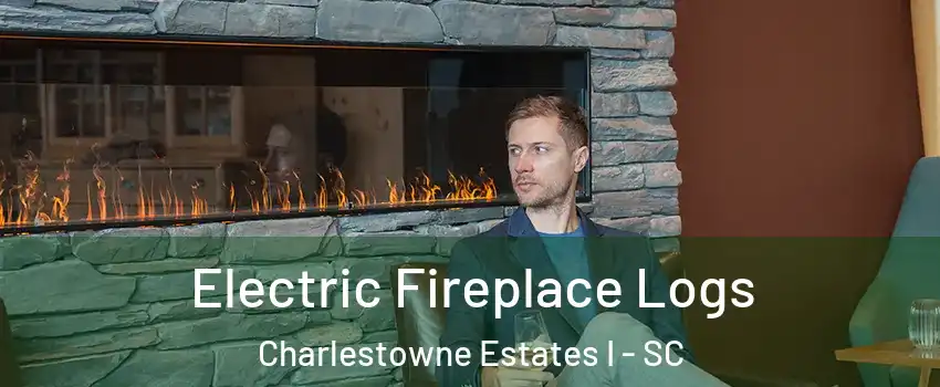 Electric Fireplace Logs Charlestowne Estates I - SC