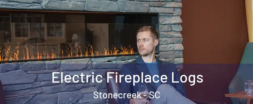 Electric Fireplace Logs Stonecreek - SC