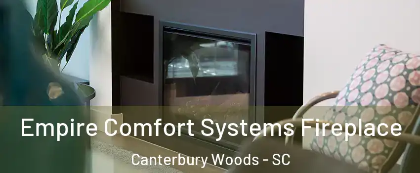 Empire Comfort Systems Fireplace Canterbury Woods - SC