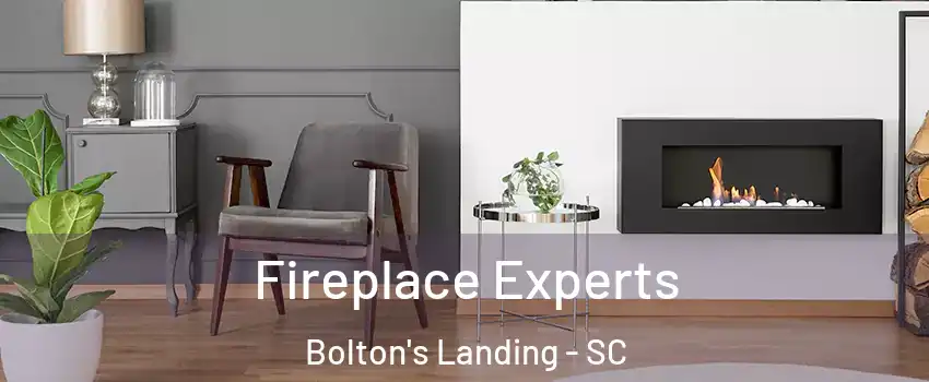 Fireplace Experts Bolton's Landing - SC