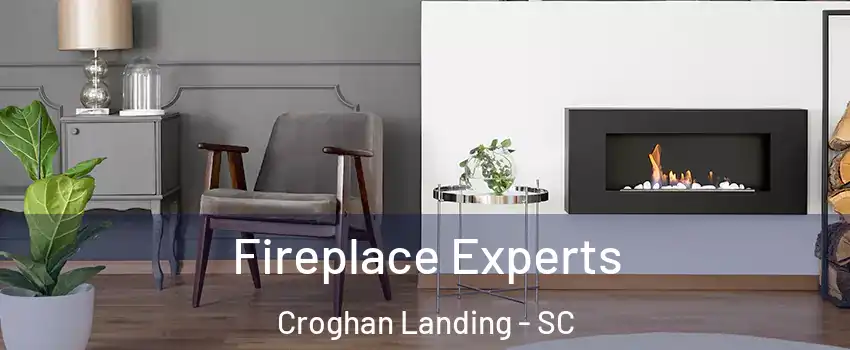 Fireplace Experts Croghan Landing - SC