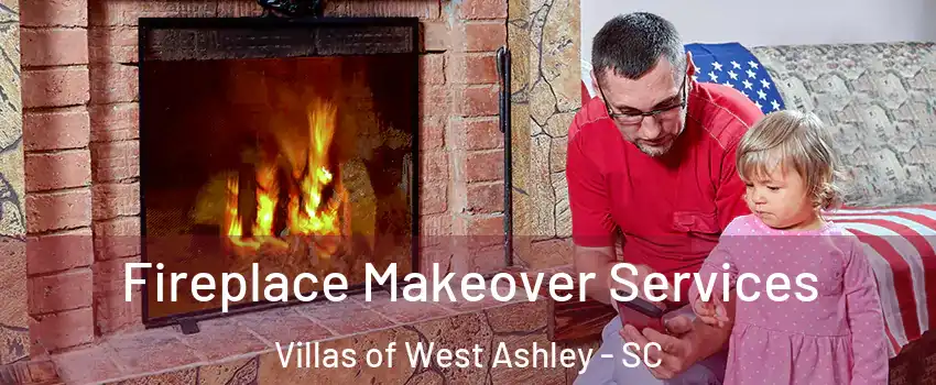 Fireplace Makeover Services Villas of West Ashley - SC