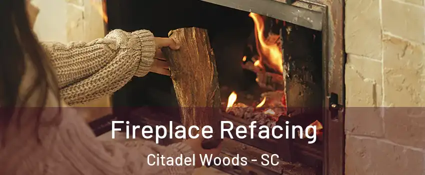 Fireplace Refacing Citadel Woods - SC