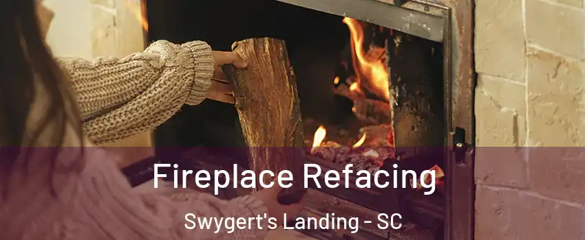 Fireplace Refacing Swygert's Landing - SC