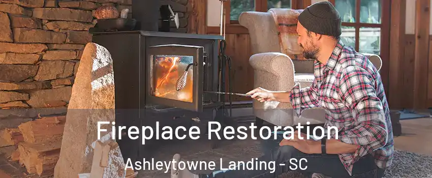 Fireplace Restoration Ashleytowne Landing - SC