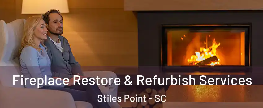 Fireplace Restore & Refurbish Services Stiles Point - SC