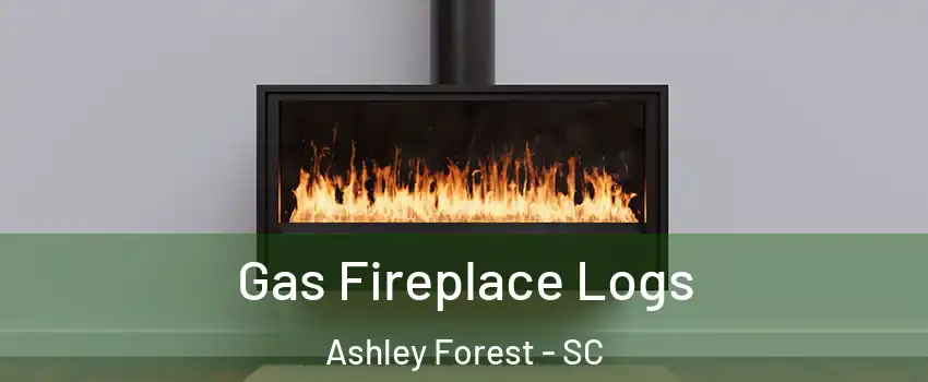 Gas Fireplace Logs Ashley Forest - SC