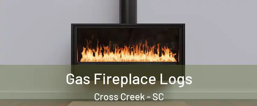 Gas Fireplace Logs Cross Creek - SC