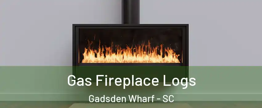 Gas Fireplace Logs Gadsden Wharf - SC