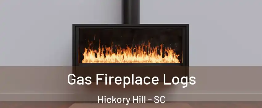 Gas Fireplace Logs Hickory Hill - SC