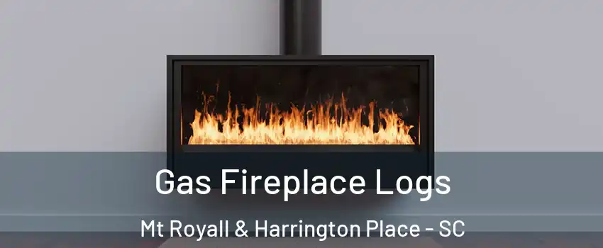 Gas Fireplace Logs Mt Royall & Harrington Place - SC