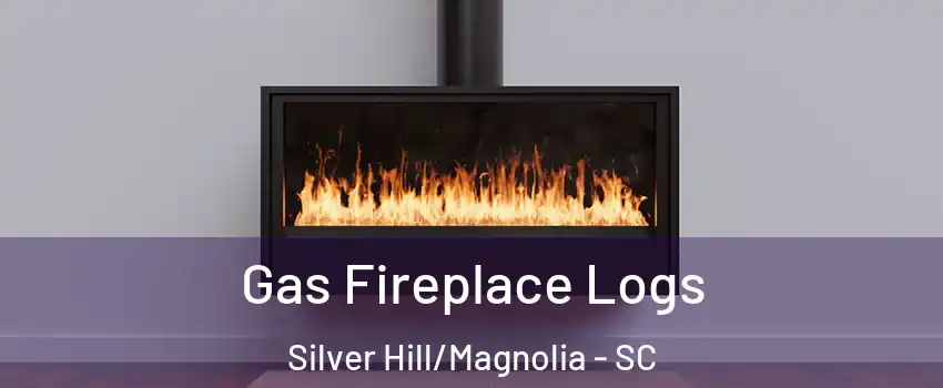 Gas Fireplace Logs Silver Hill/Magnolia - SC