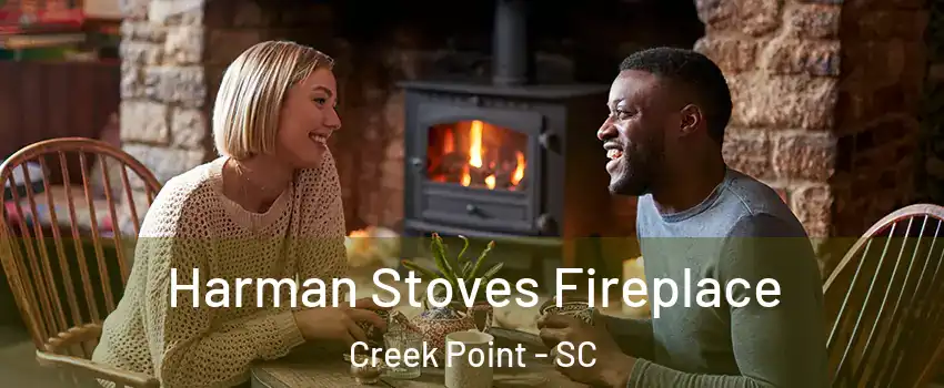 Harman Stoves Fireplace Creek Point - SC