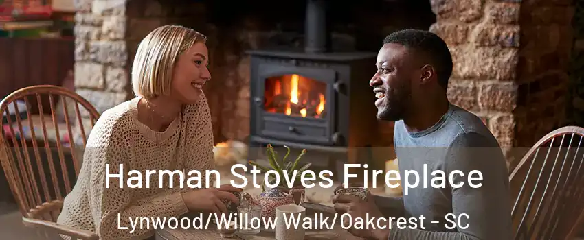 Harman Stoves Fireplace Lynwood/Willow Walk/Oakcrest - SC