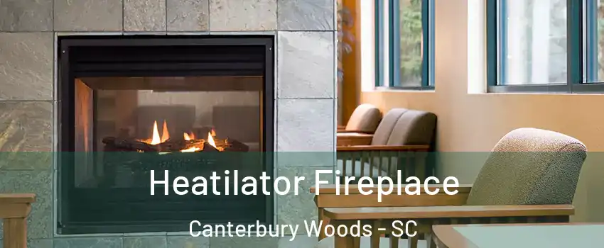 Heatilator Fireplace Canterbury Woods - SC