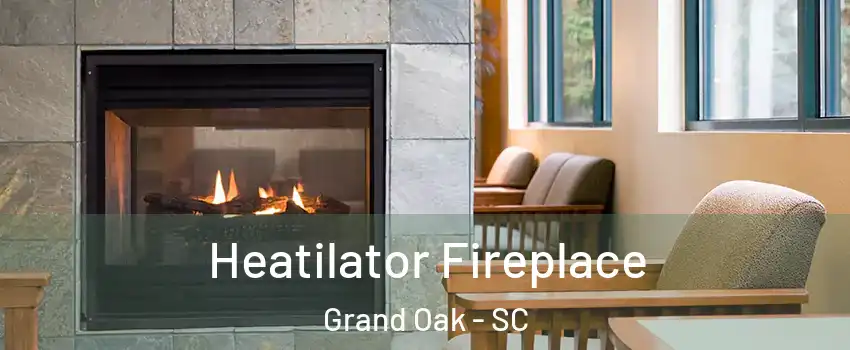 Heatilator Fireplace Grand Oak - SC