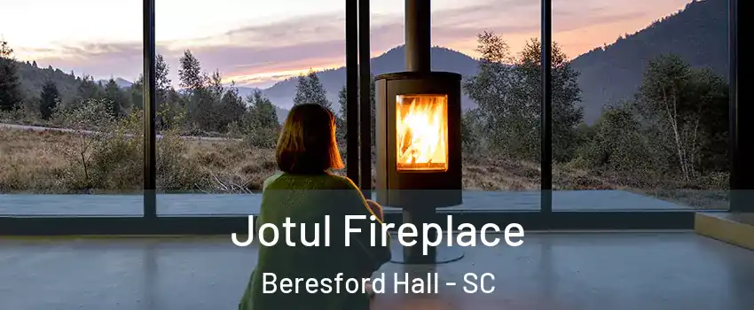 Jotul Fireplace Beresford Hall - SC