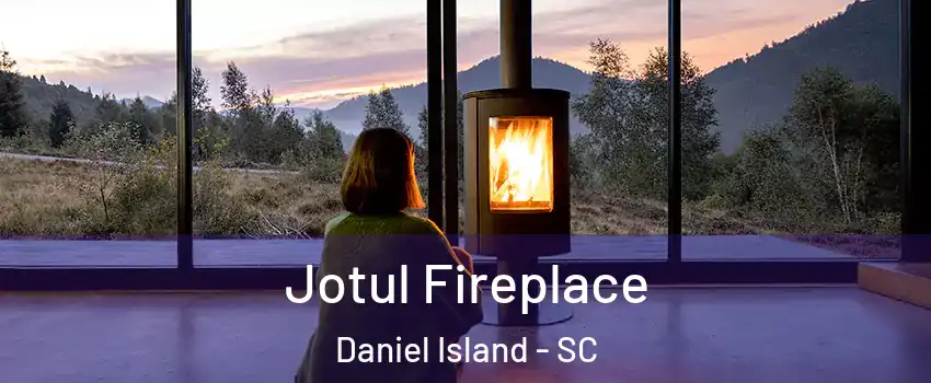 Jotul Fireplace Daniel Island - SC