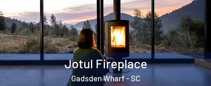 Jotul Fireplace Gadsden Wharf - SC