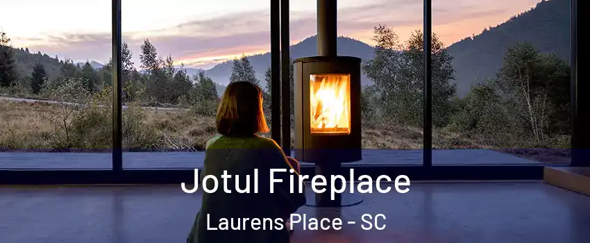 Jotul Fireplace Laurens Place - SC