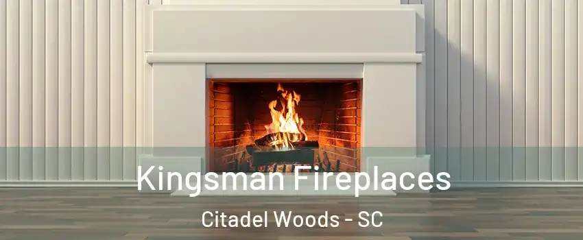 Kingsman Fireplaces Citadel Woods - SC