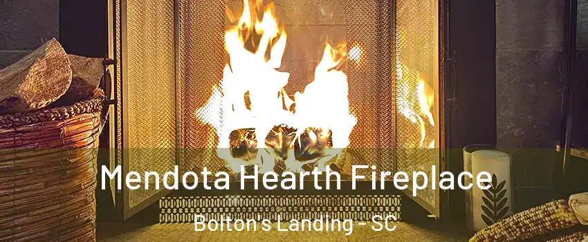 Mendota Hearth Fireplace Bolton's Landing - SC