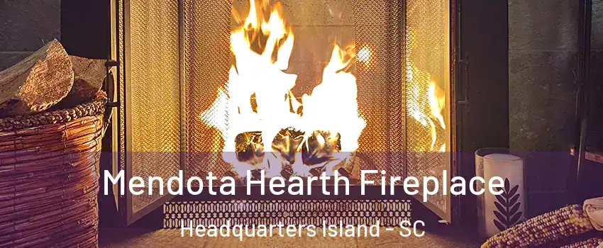 Mendota Hearth Fireplace Headquarters Island - SC