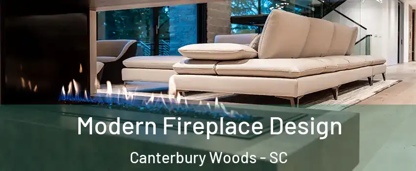 Modern Fireplace Design Canterbury Woods - SC