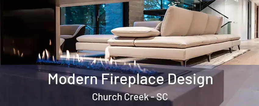 Modern Fireplace Design Church Creek - SC